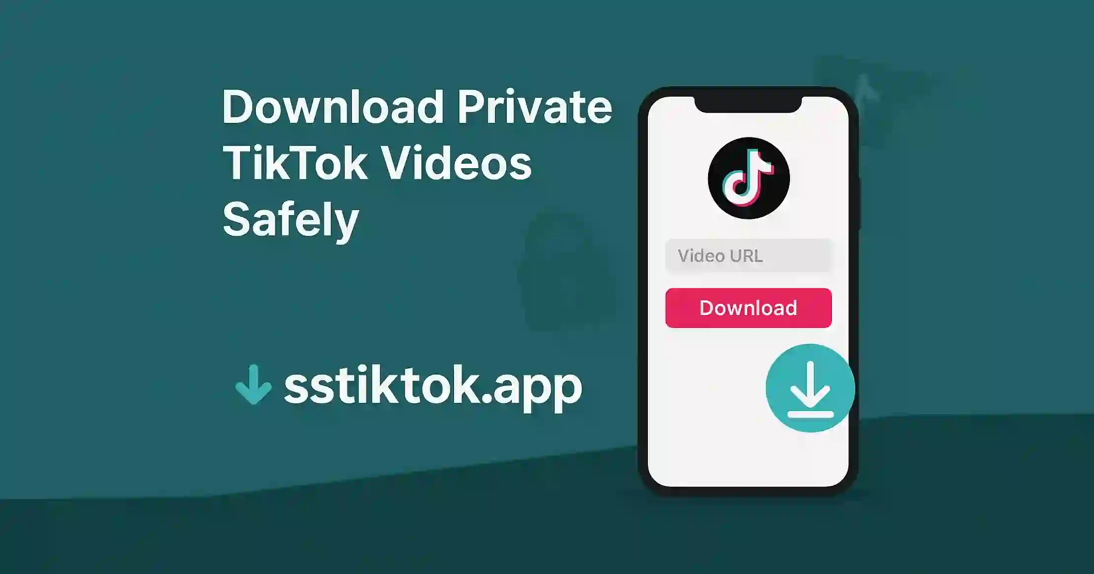 Download Private TikTok Videos Safely