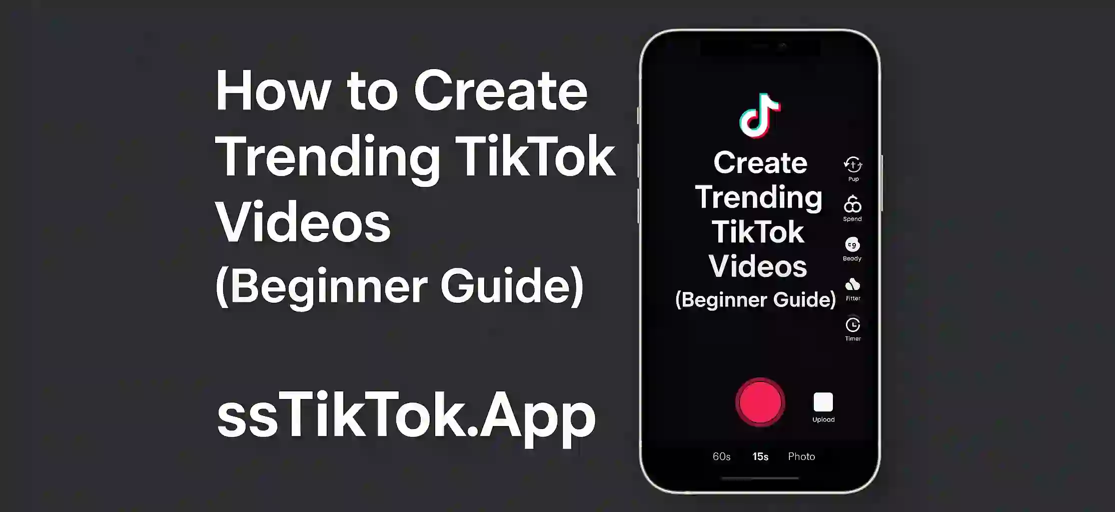 How to Create Trending TikTok Videos (Beginner Guide)